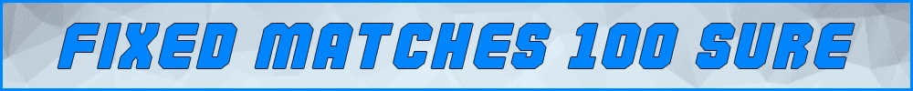 fixed matches 100% sure